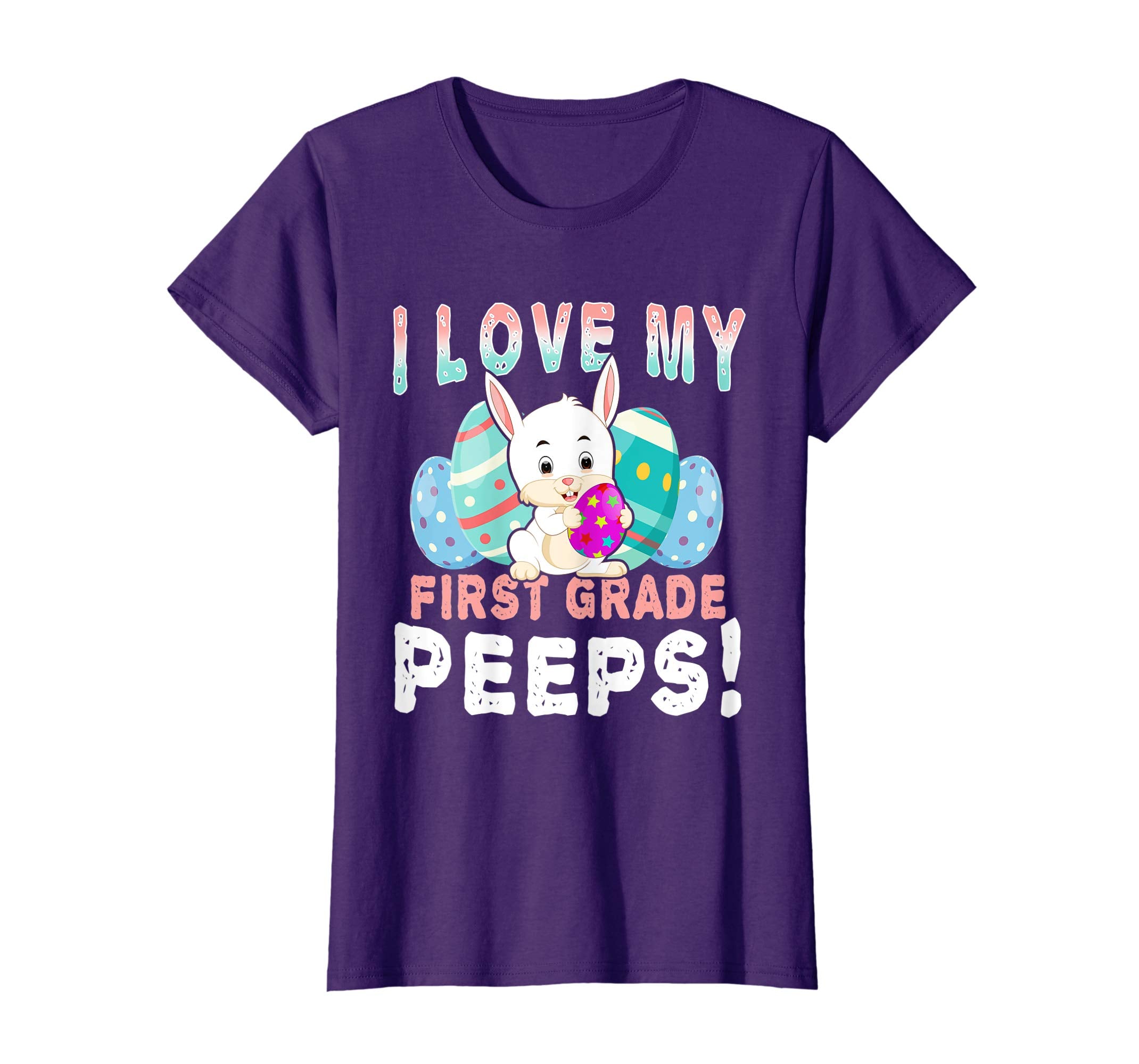 I Love My First Grade Peeps Teacher Easter Day T Shirt Gift