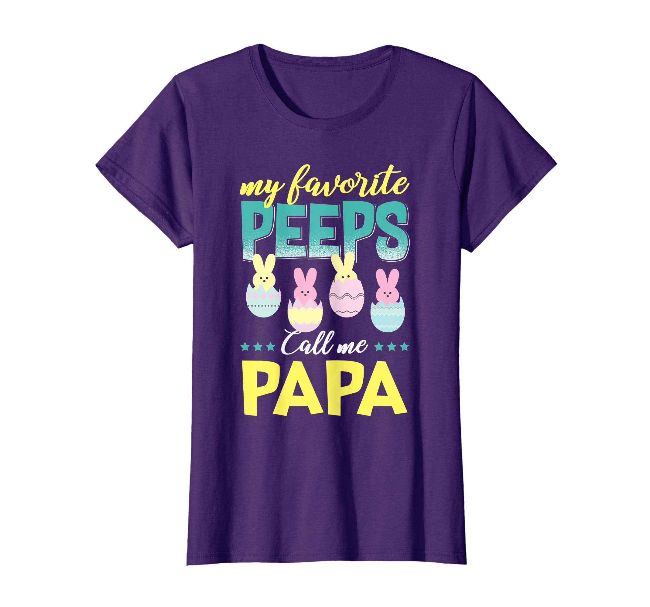 My Favorite Peeps Call Me Papa T-Shirt Easter Gift Shirt