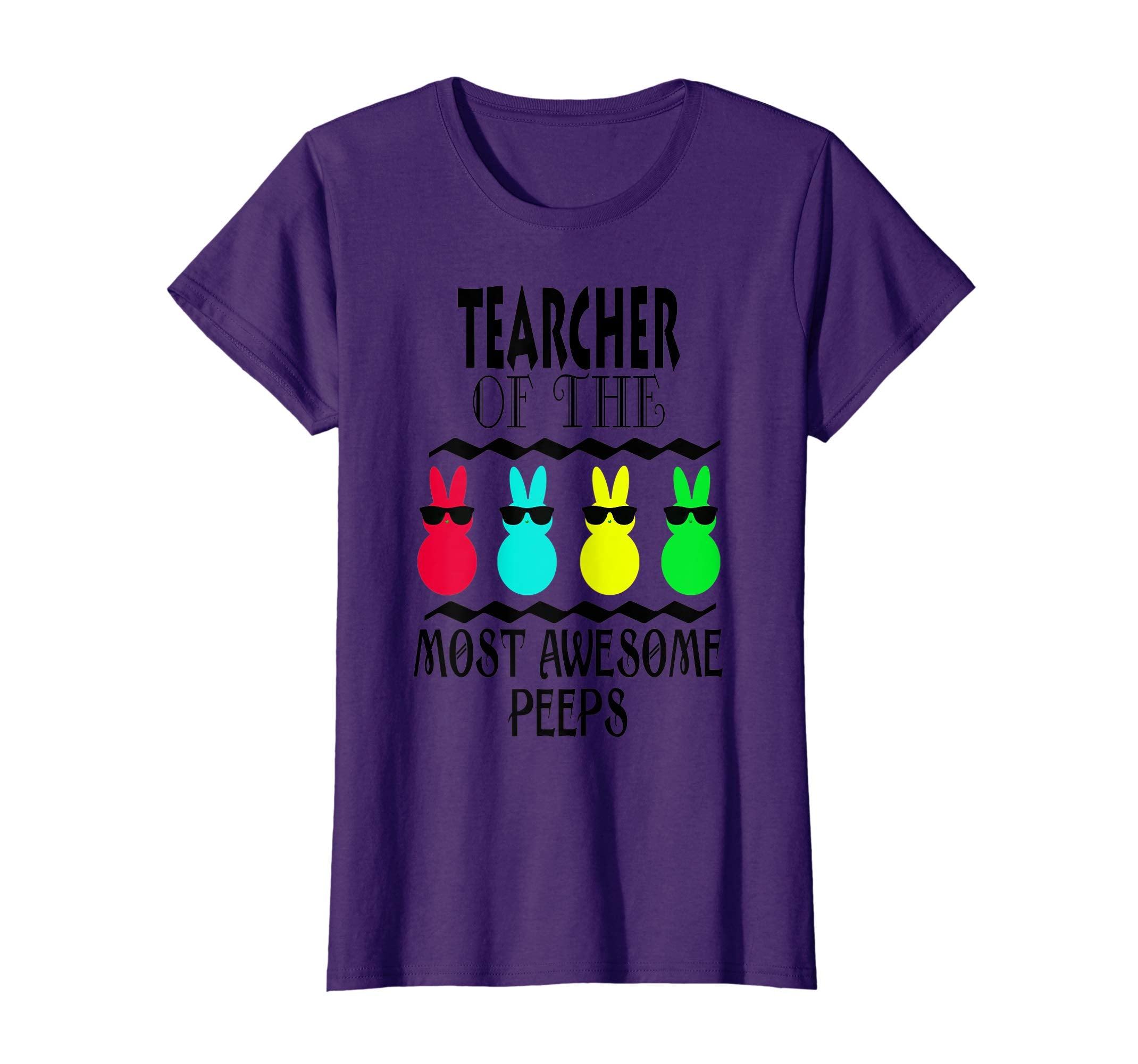 Funny Teacher of The Most Awesome Peeps Easter Gift Shirt