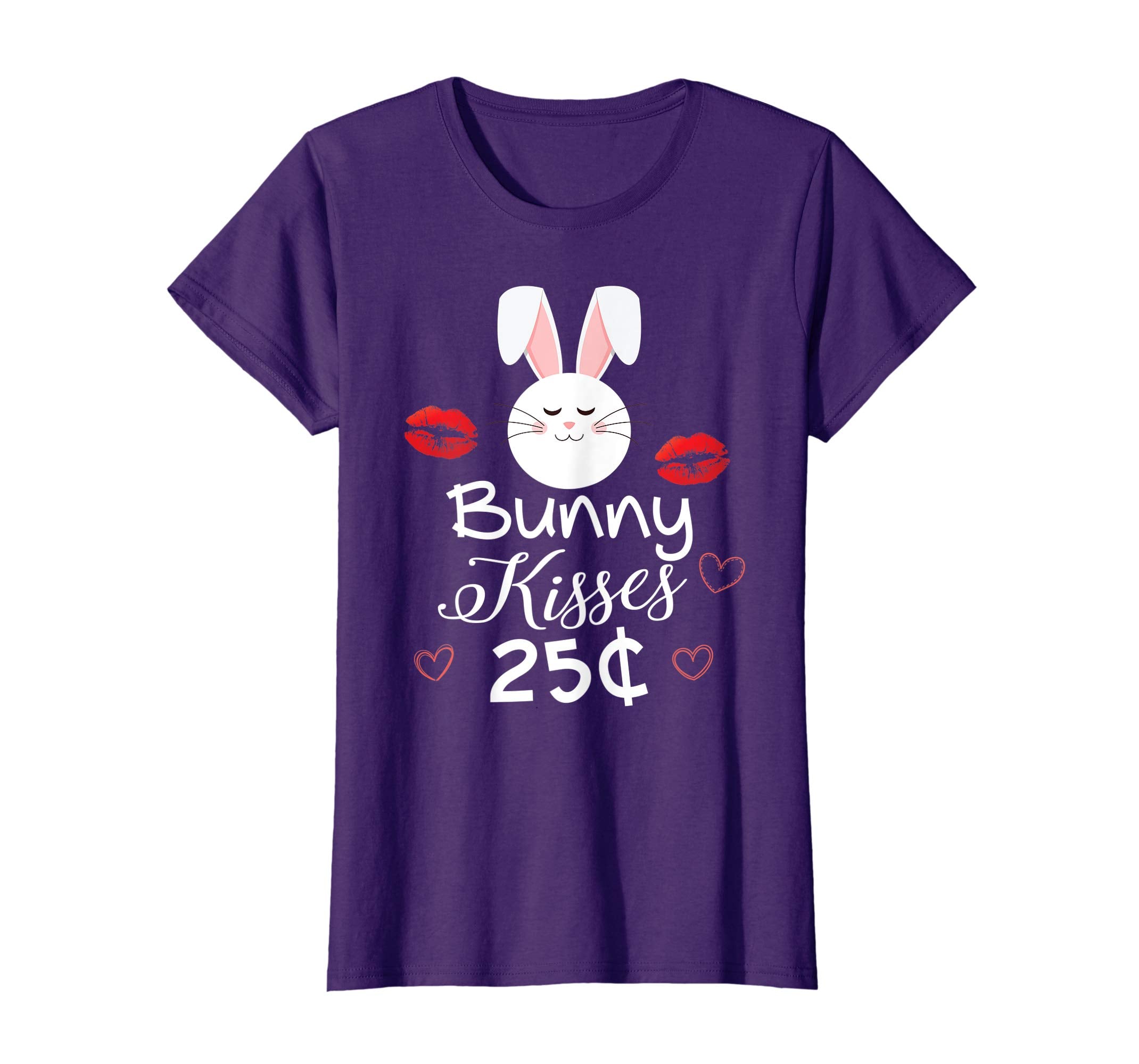 Bunny Kisses 25 Cents Easter Day T-Shirt Egg Hunting