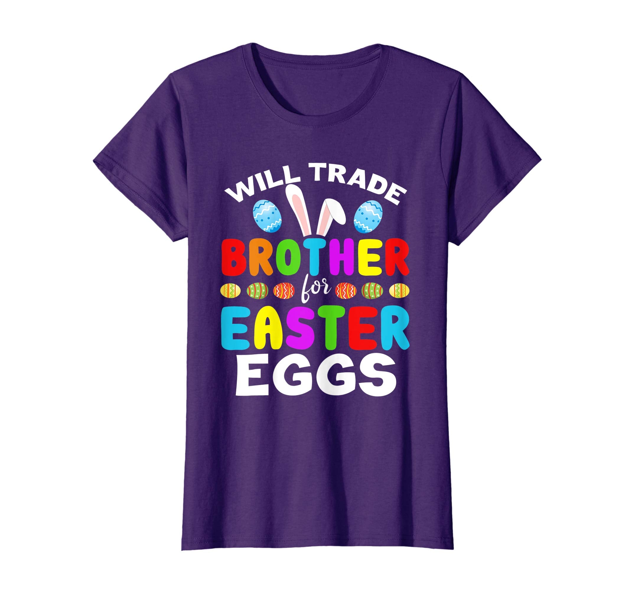 Funny Kids Easter Shirt Will Trade Brother Easter Eggs Gift