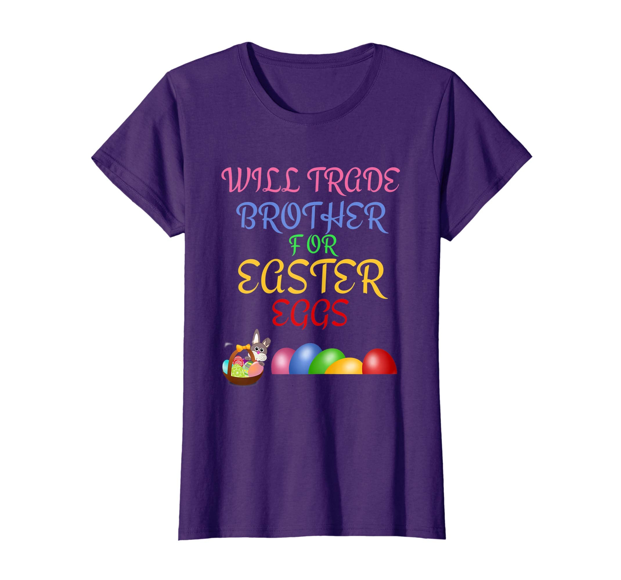 Will Trade Brother for Easter Eggs Easter Shirt Girls Boys