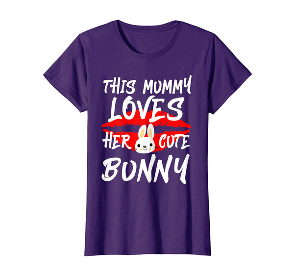 This Mummy Loves Her Cute bunny Tshirt easter Women Apparel