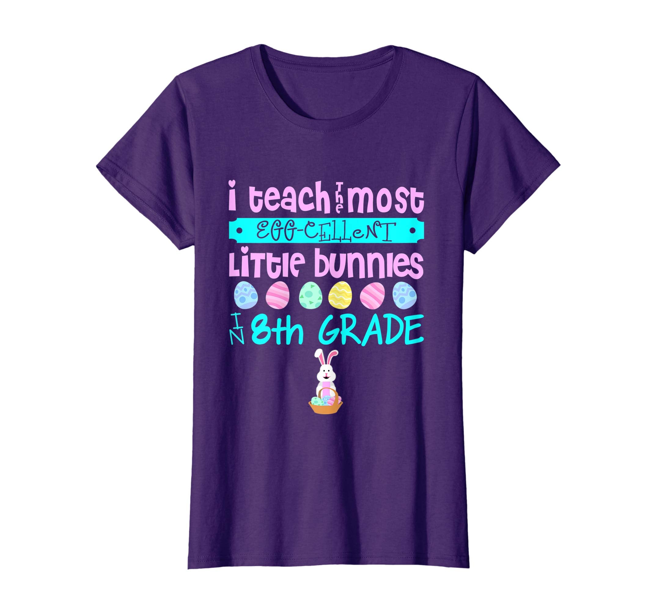 Easter Egg Shirt - 8th Grade Teachers Bunny Gift