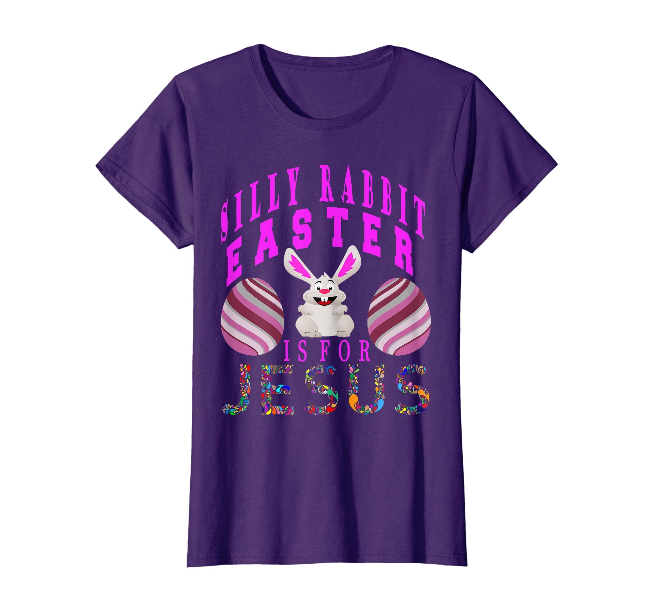 Silly Rabbit Easter Is For Jesus Awesom Bunny T-Shirt