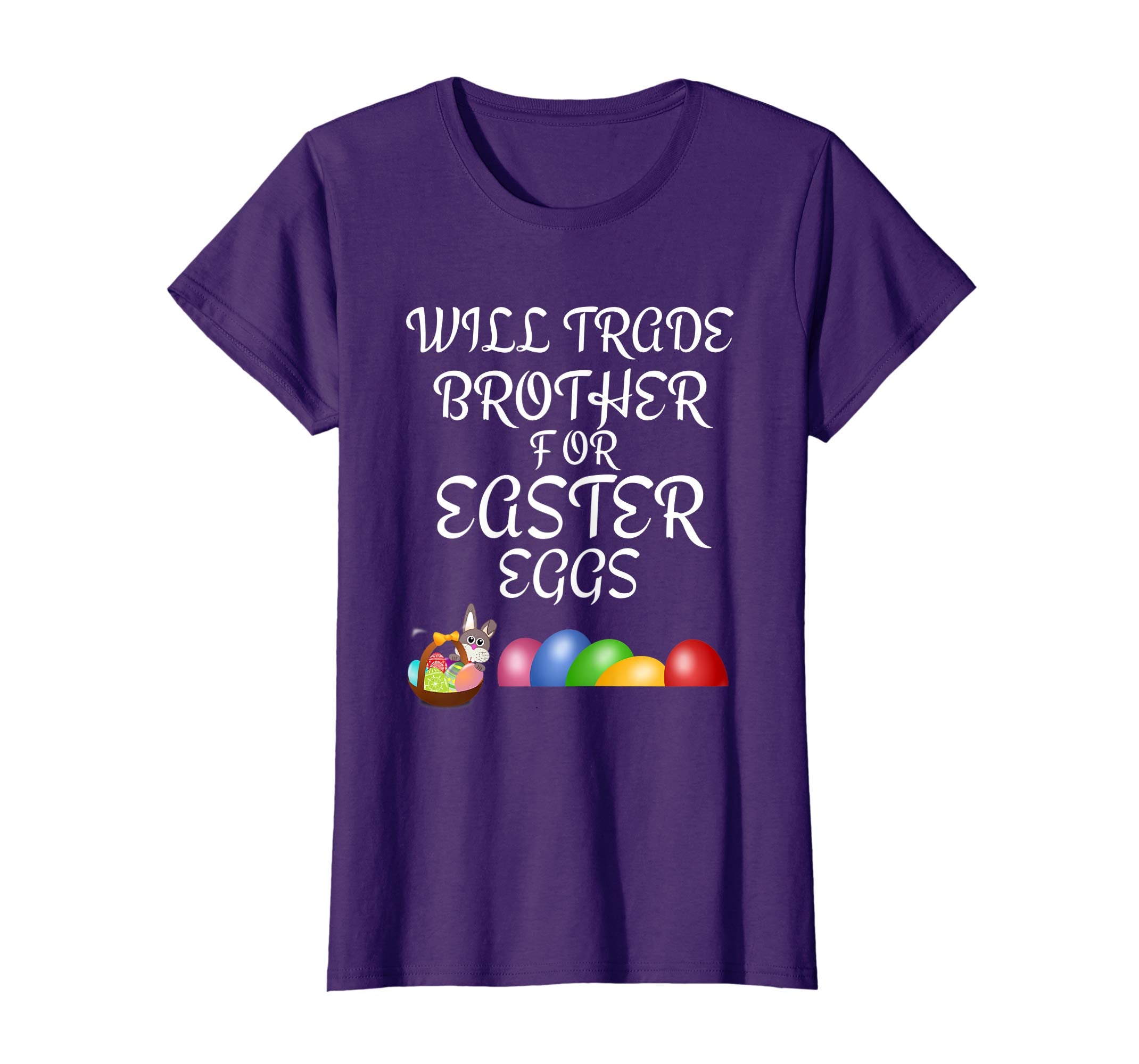 Will Trade Brother for Easter Eggs Easter Shirt Boys Girls
