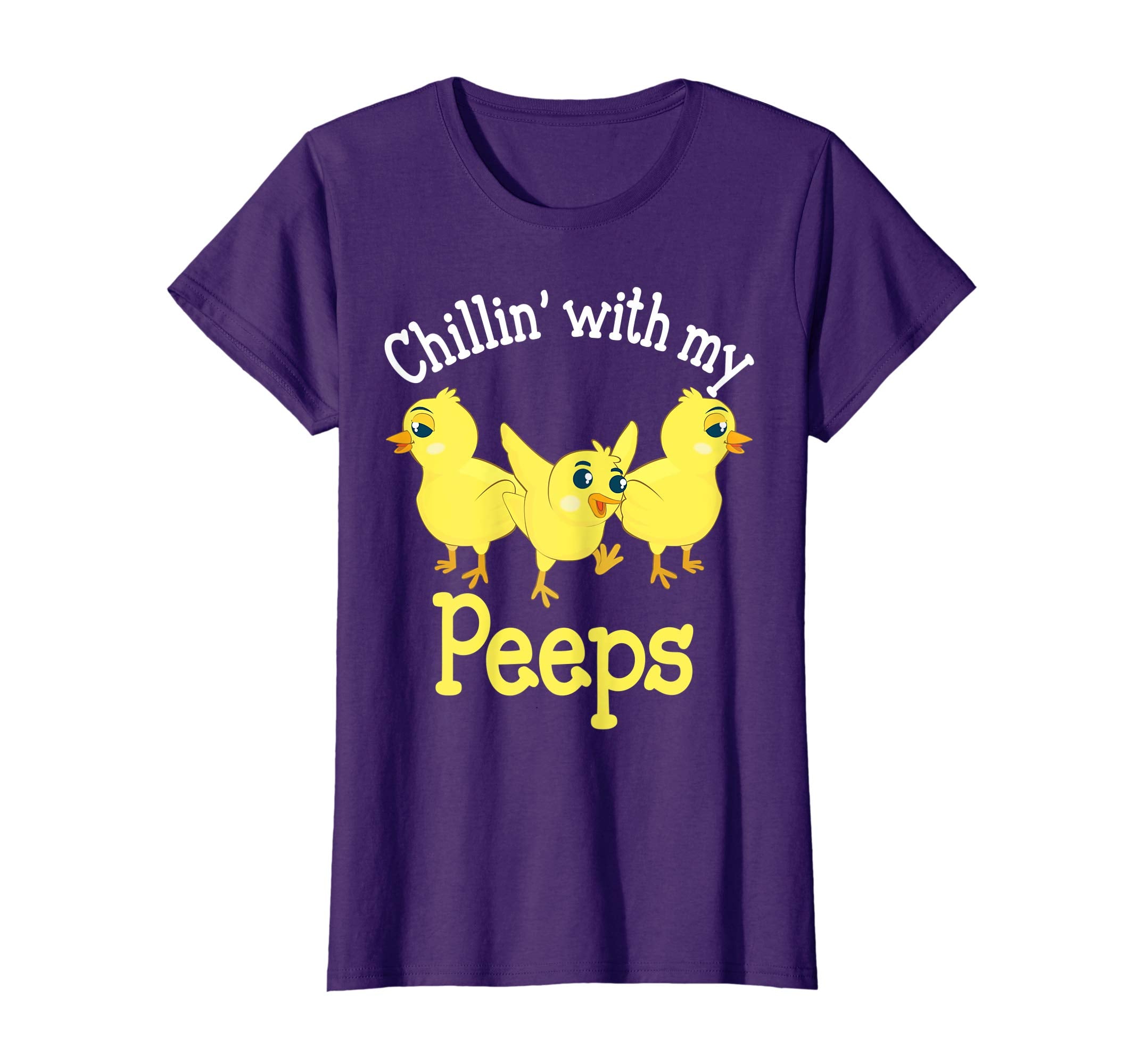 Chillin With My Peeps Cute Easter Chicks T-Shirt Egg Hunting