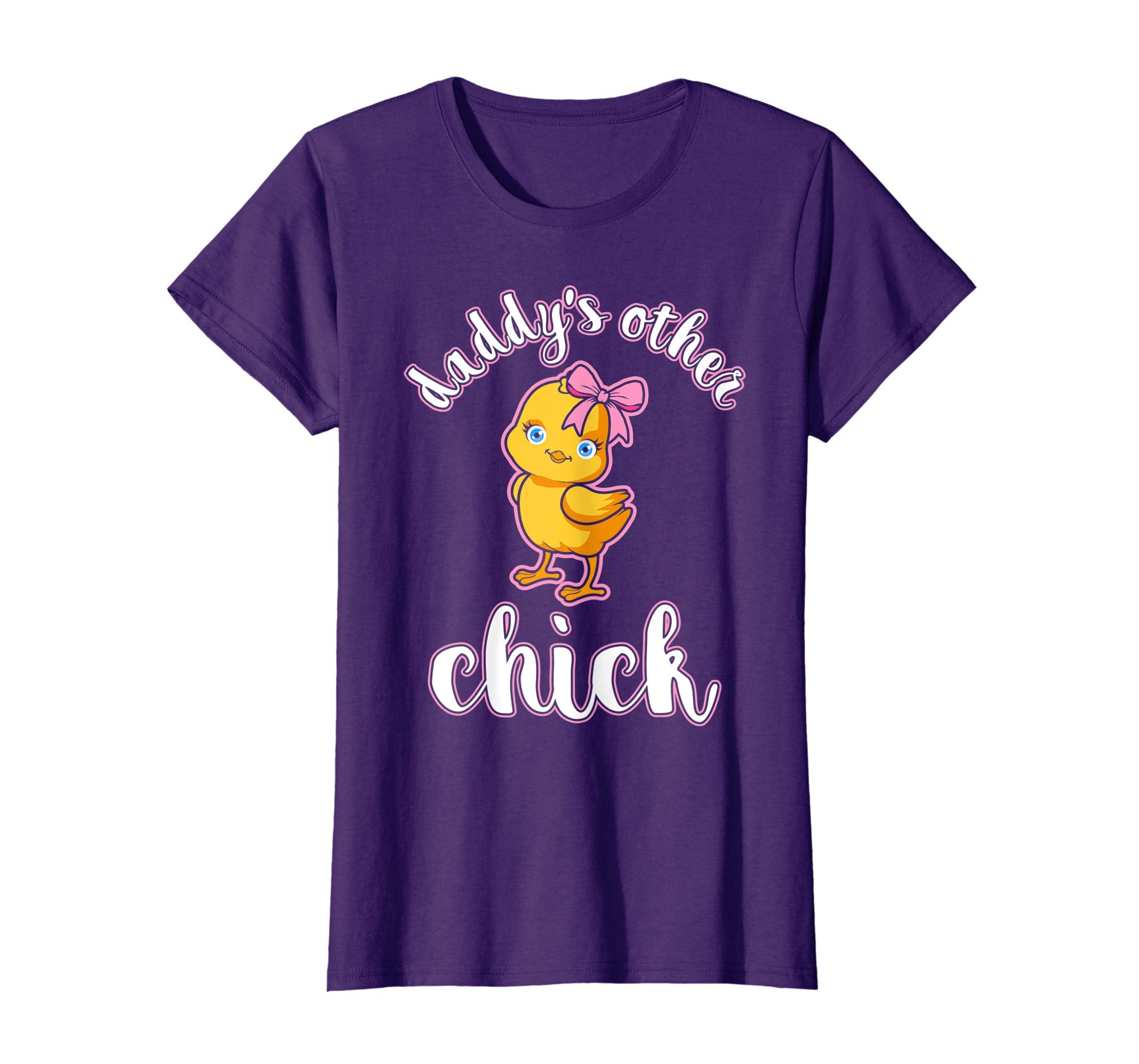 Daddys Other Chick Easter Bunny Sunday Egg Hunt Hiding Shirt