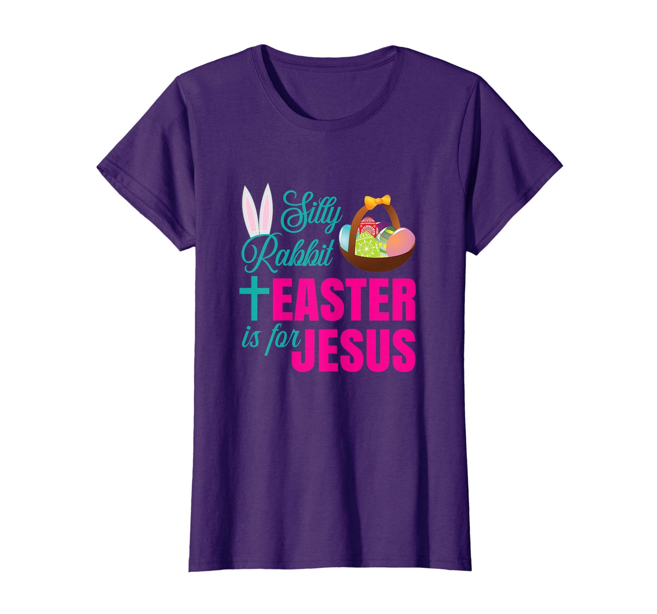 Silly Rabbit Easter Is For Jesus Christian Easter T Shirt