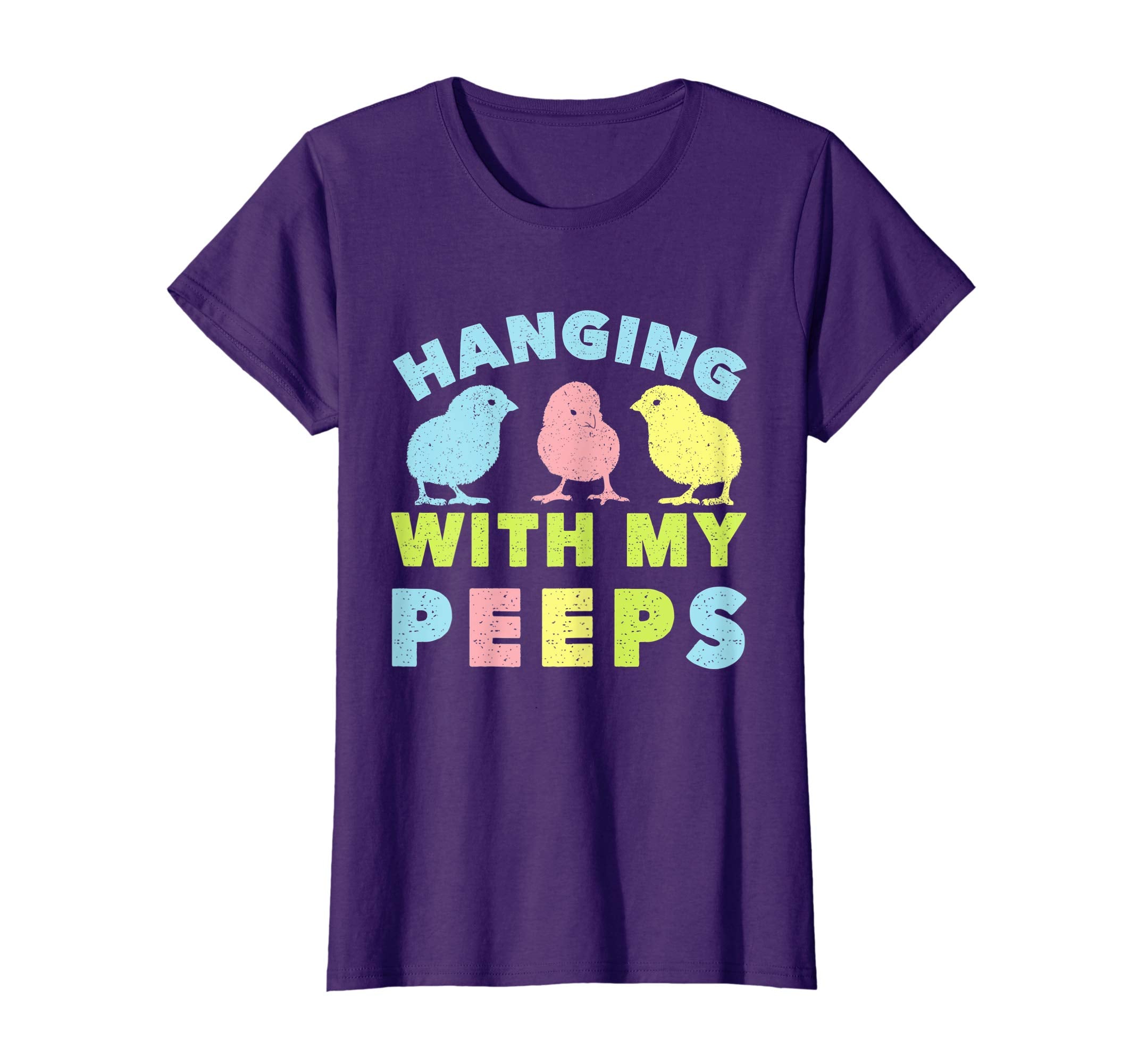 Hanging With My Peeps Shirt - Funny Easter T-Shirt