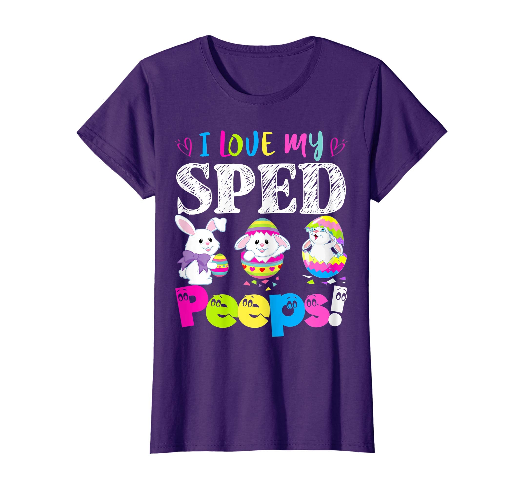 I Love My Sped Peeps Easter Bunny Gift T-Shirt