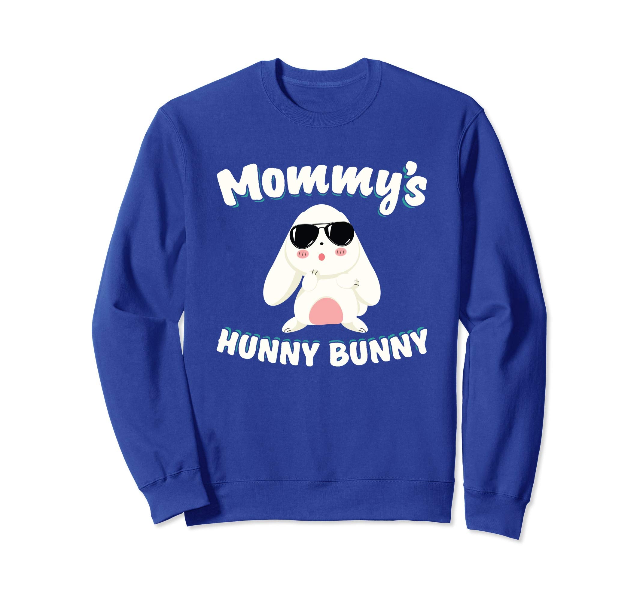 Mommy's Hunny Bunny Easter Sweatshirt Cool Easter Bunny