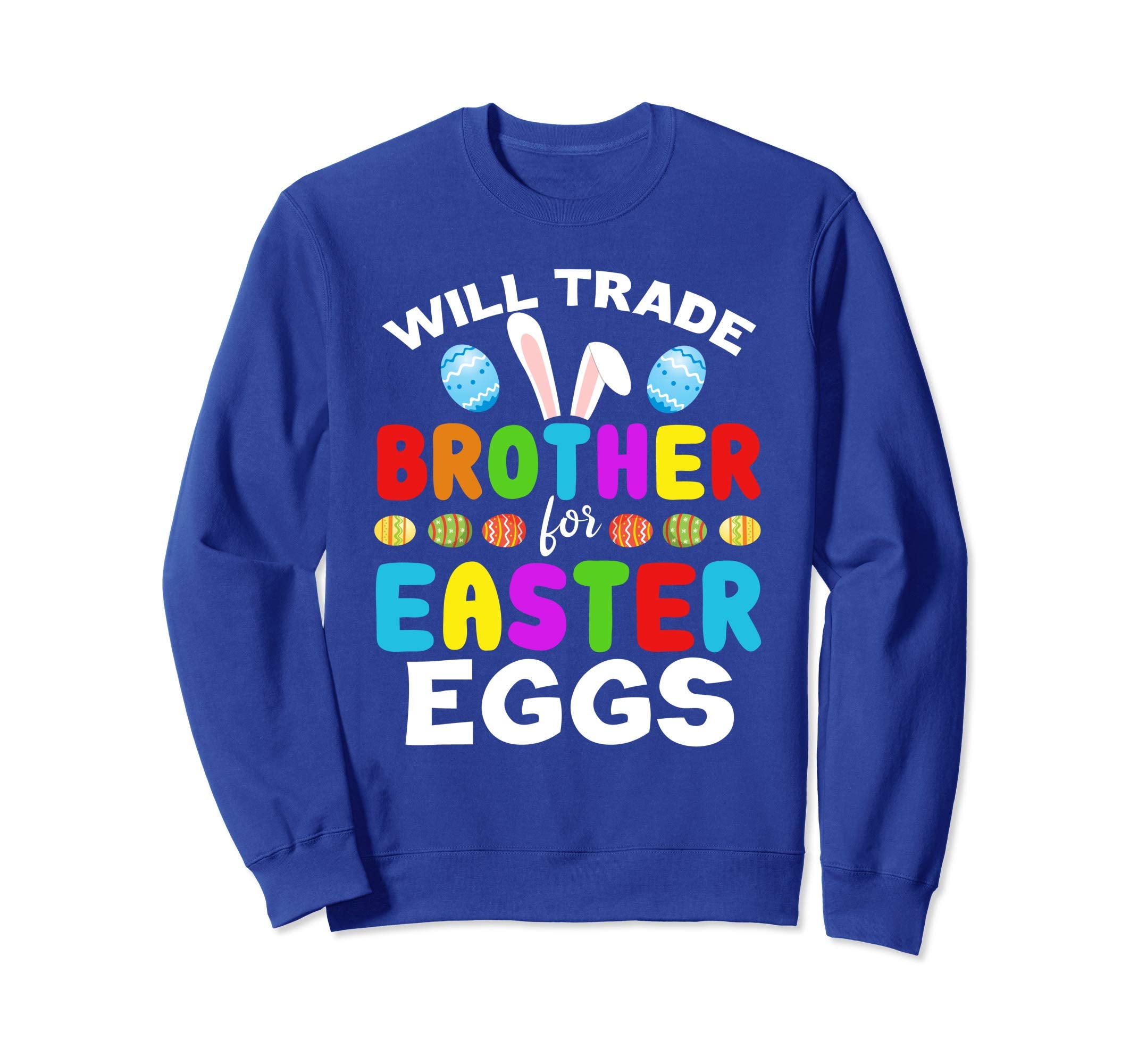 Funny Kids Easter Shirt Will Trade Brother Easter Eggs Gift