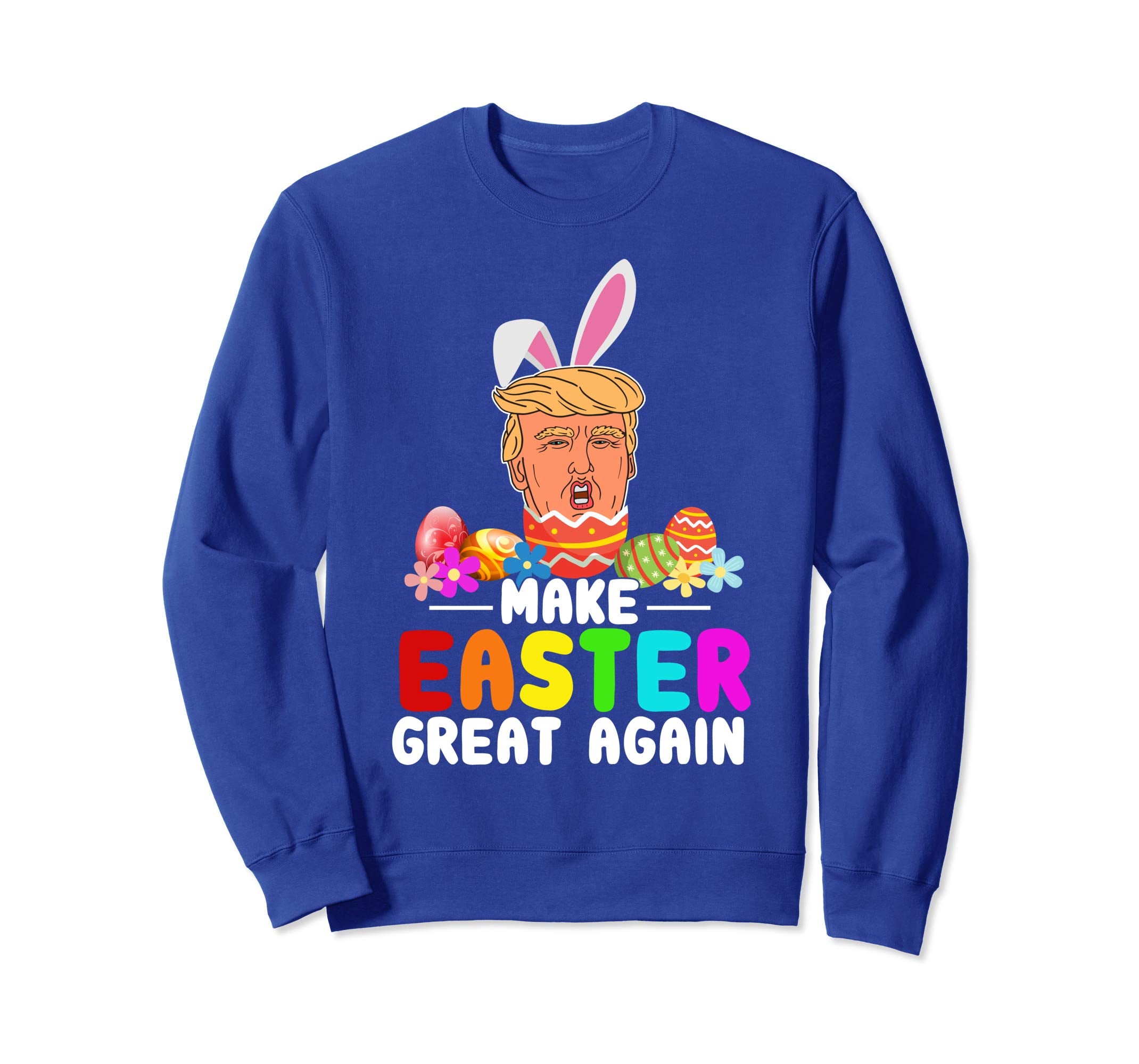 Funny Trump Make Easter Great Again T-Shirt Men Women Kids