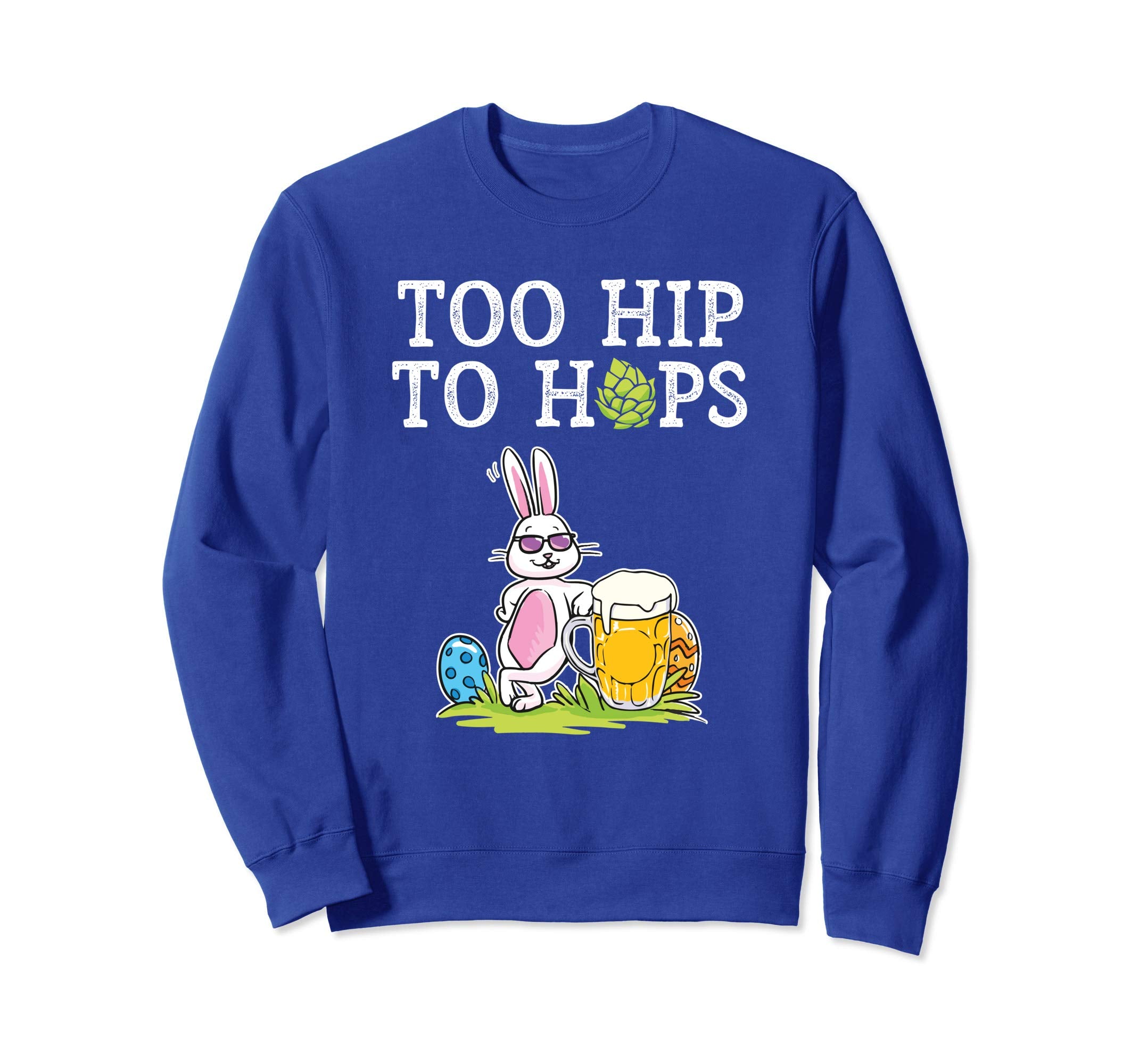 Too Hip To Hops Beer Drinking Easter Bunny Cute Gift Shirt