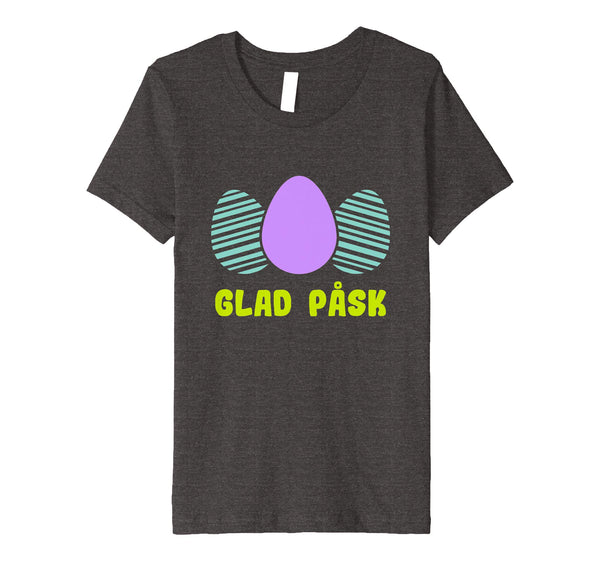 Swedish Svenska Easter Shirt Glad Pask Easter Egg