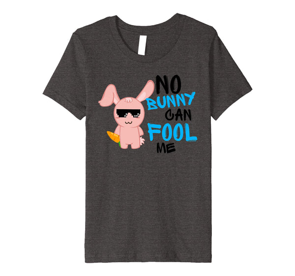 No Bunny Can Fool Me TShirt - Cute Easter Hare 2018 Gift