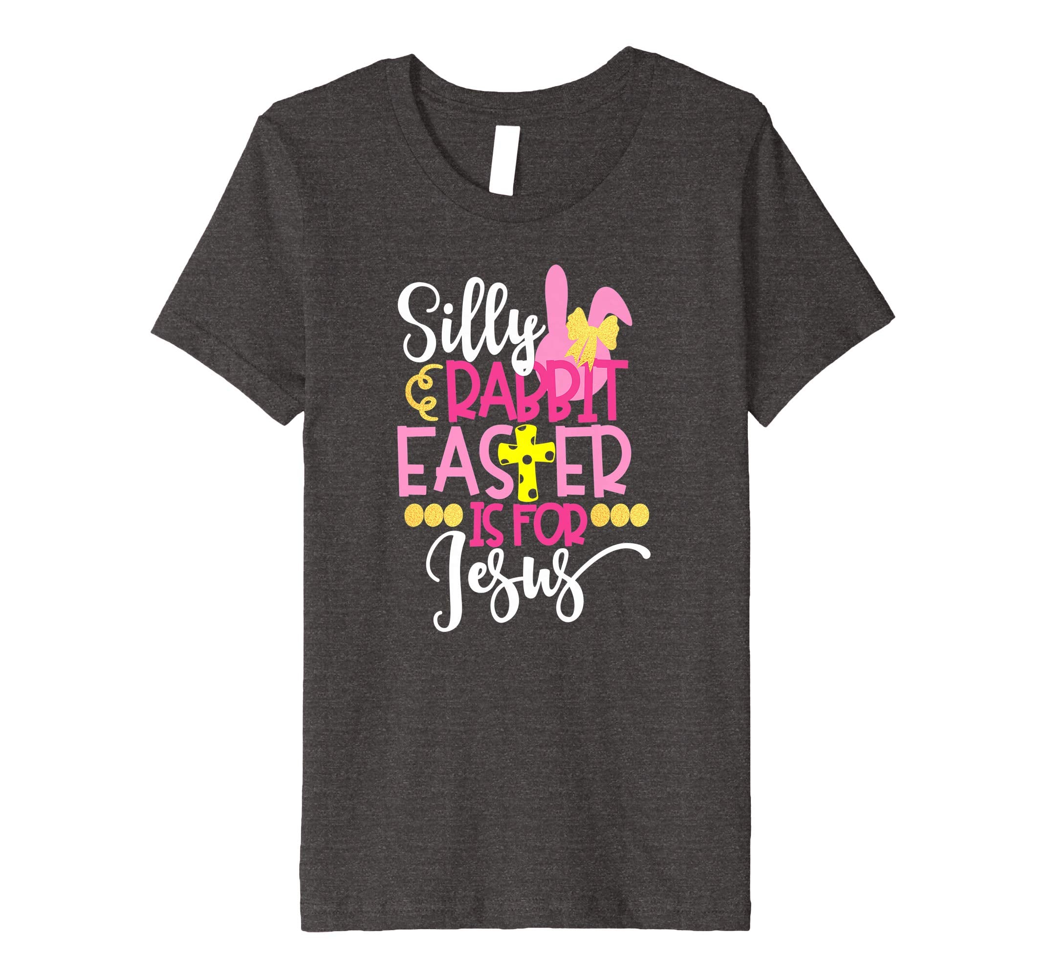 Silly Rabbit Easter Is For Jesus Christian Easter T Shirt