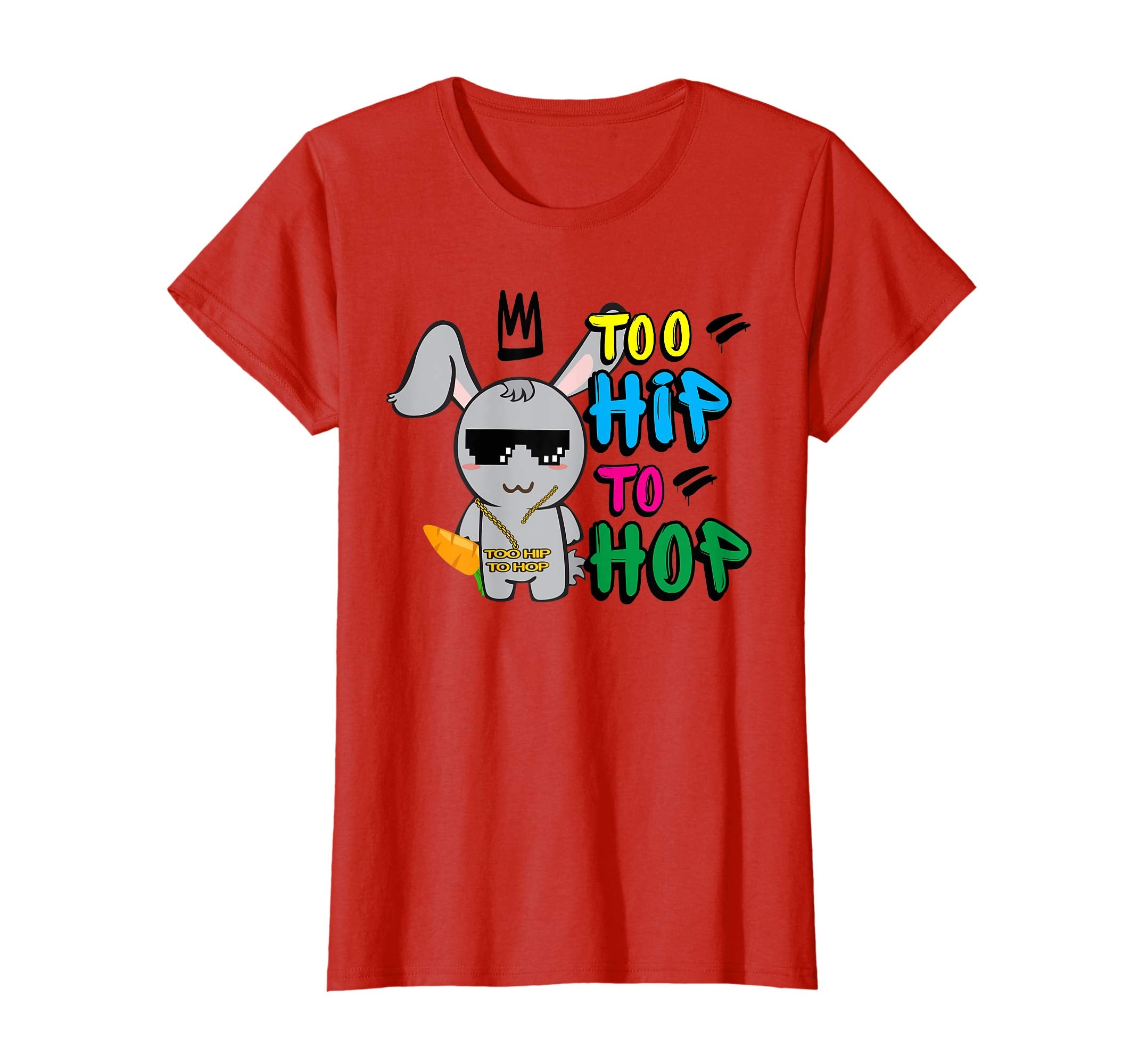 Too Hip To Hop Shirt | Funny Easter Bunny Dance Costume