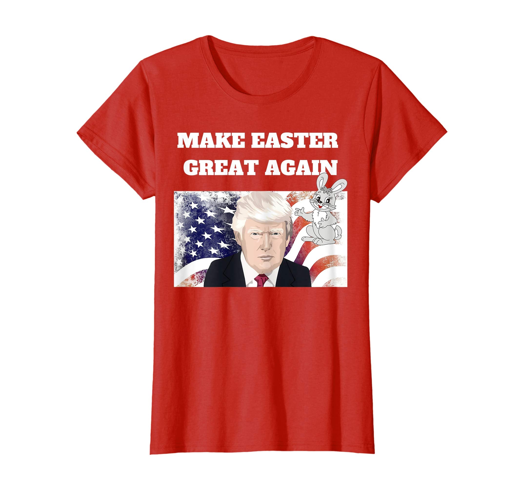 Make Easter Great Again Shirt Trump Men Women T-shirt