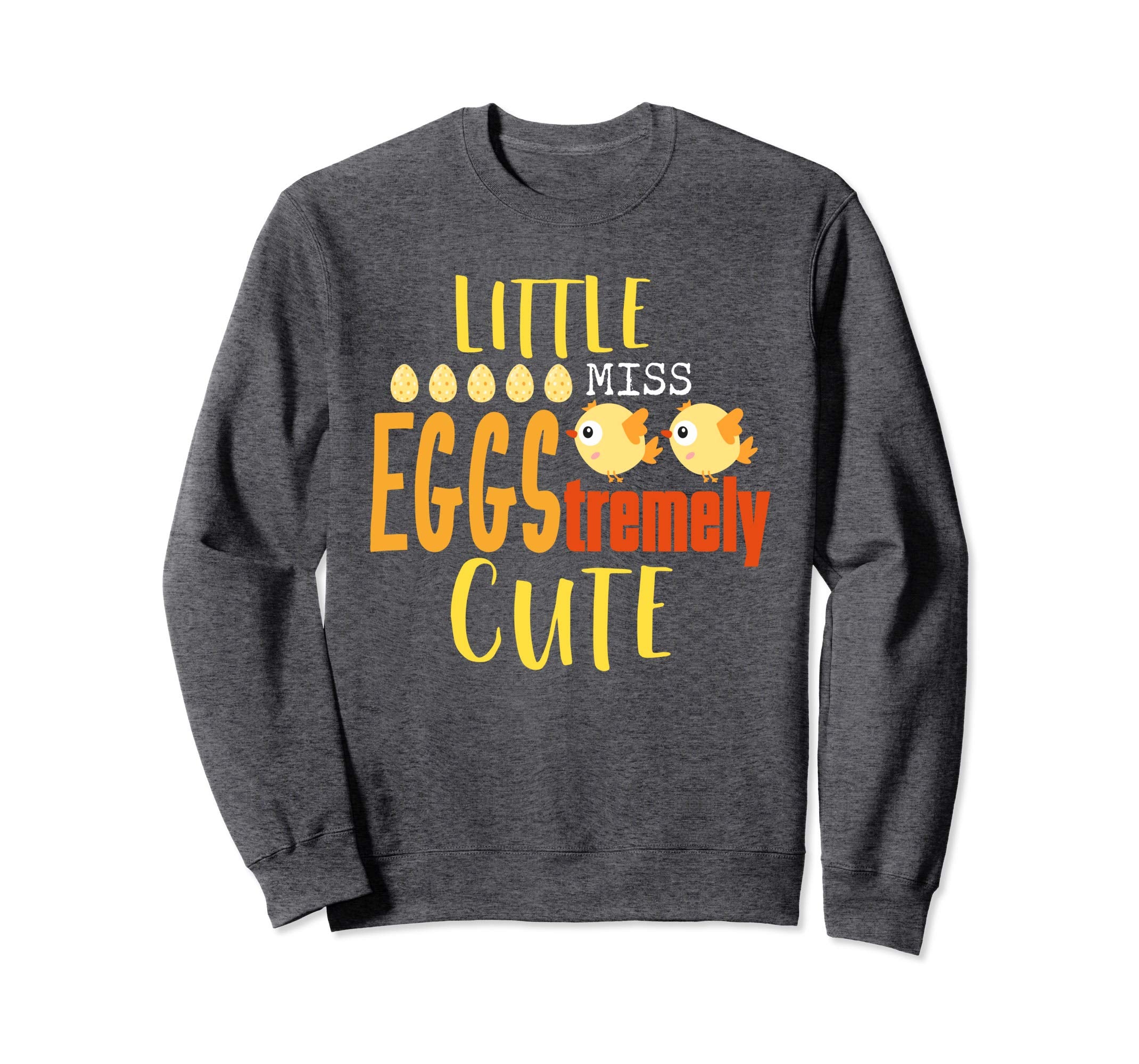 Little Miss EGGStremely Cute Easter Egg Sweatshirt Gift