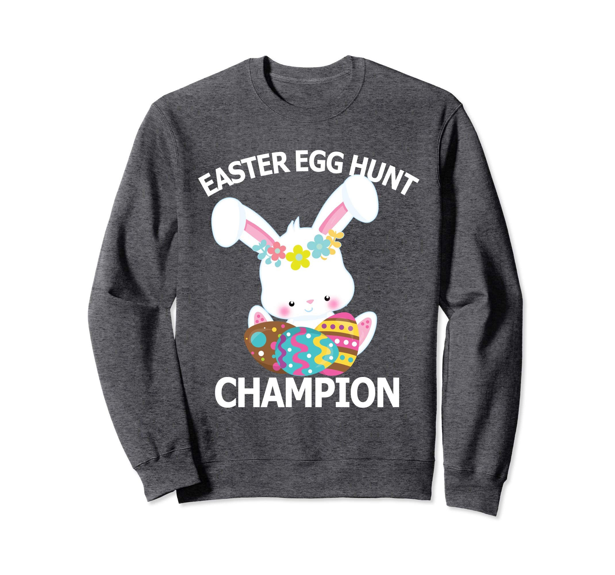 Easter Egg Hunt Champion Shirt Cute Bunny Sweatshirt