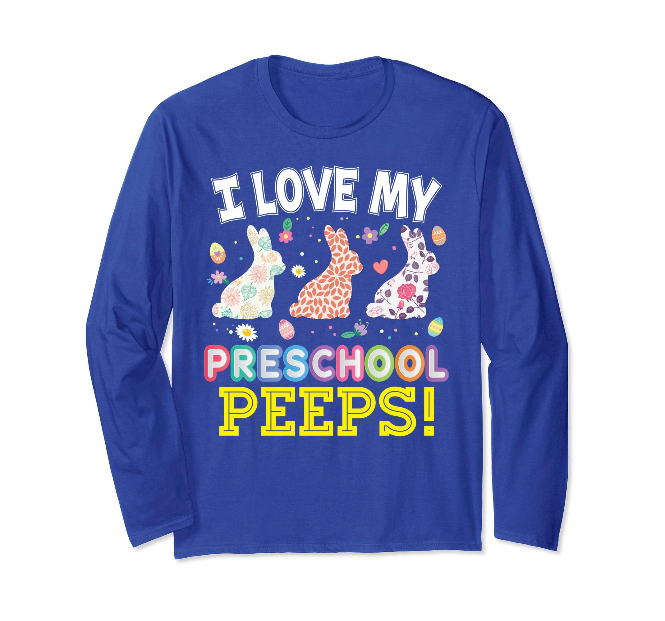 I Love My Preschool Peeps Teacher Easter Bunnies T-Shirt