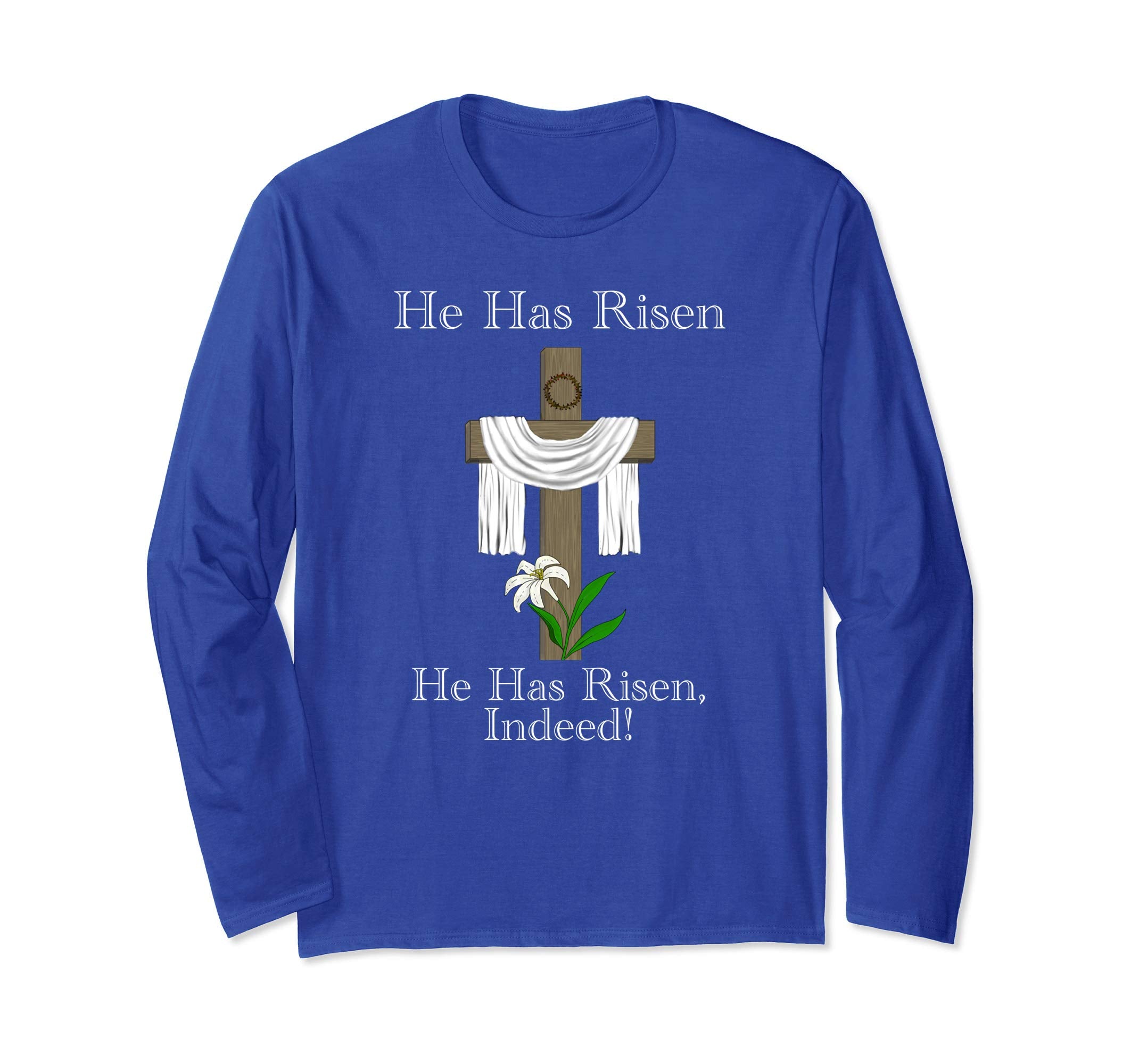 He Is Risen Traditional Easter Resurrection LS T-Shirt
