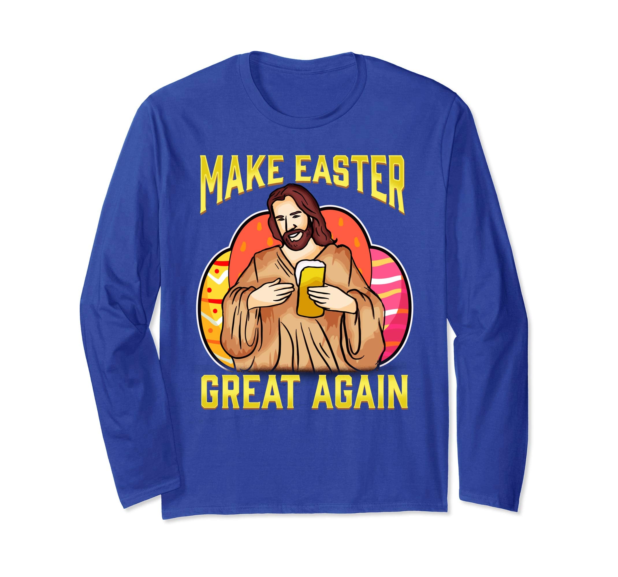 Make Easter Great Again Long Sleeve Shirt - Jesus Beer Gift