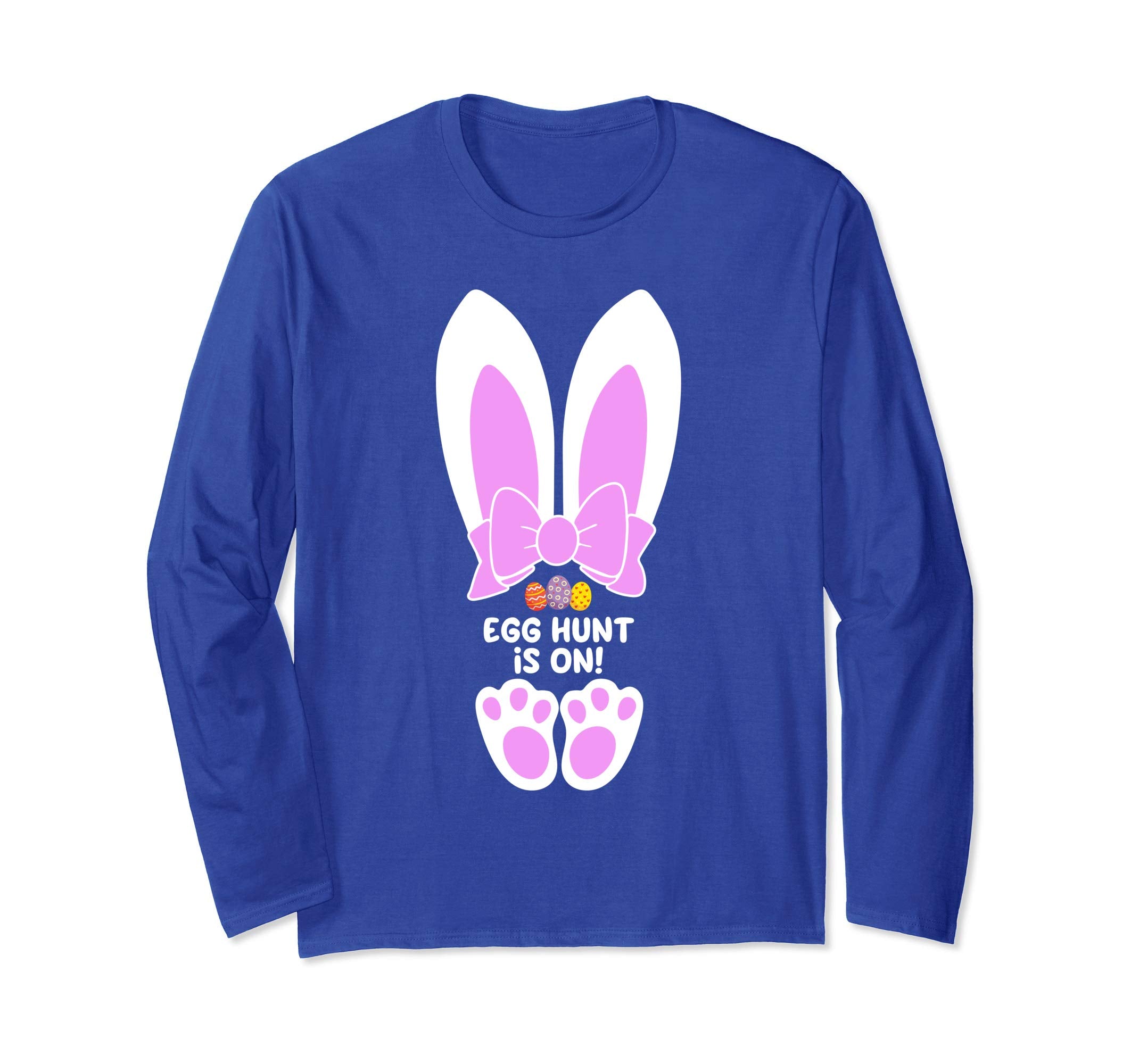 Egg Hunt Is On Happy Easter Bunny Long Sleeve T Shirt Gift