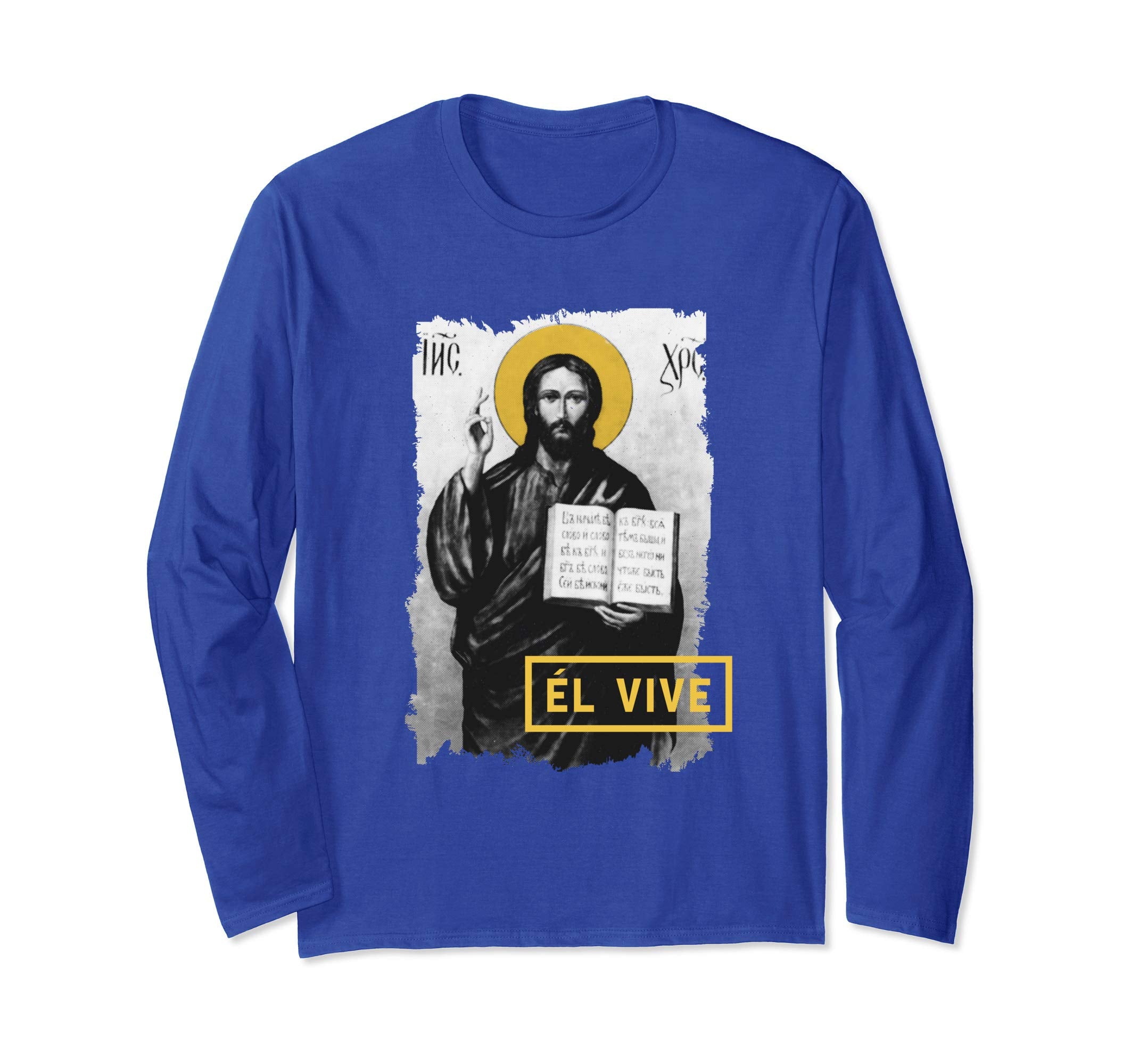 El Vive He Lives Easter Religious Christian Jesus T Shirt
