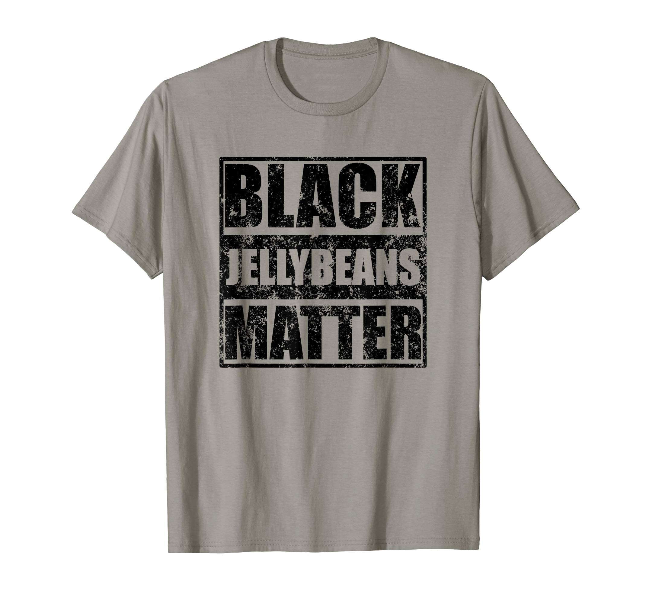 Mens Funny Easter Shirt Cool Gift Black Jelly Beans Matter