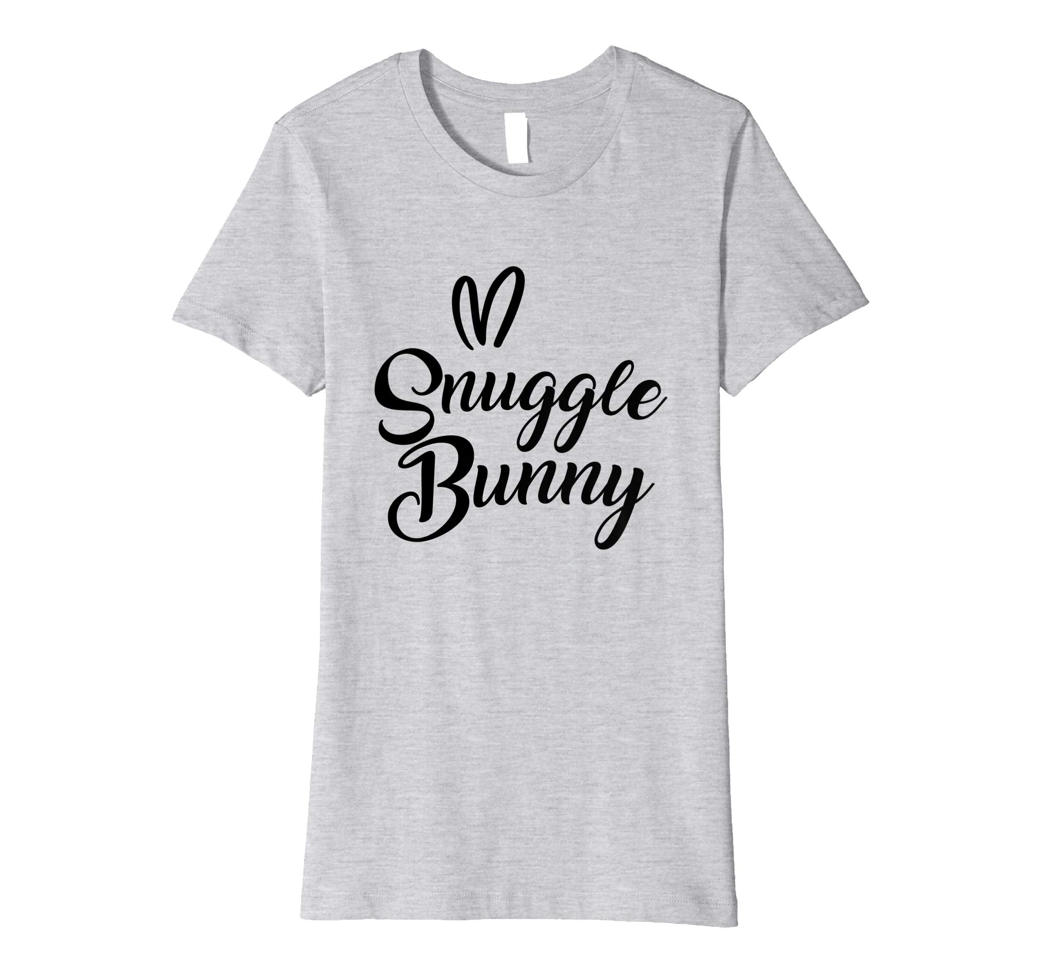 Snuggle Bunny Easter day 2019 t-shirt