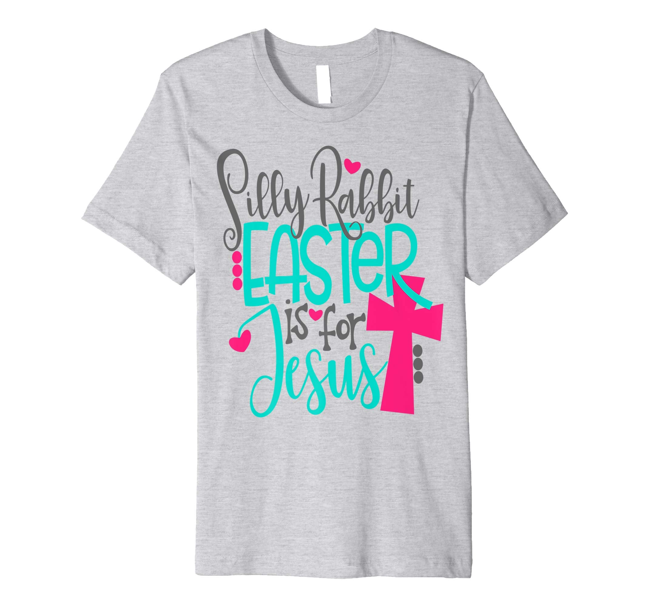 Silly Rabbit Easter Is For Jesus Bunny Shirt Cute Kids Cross