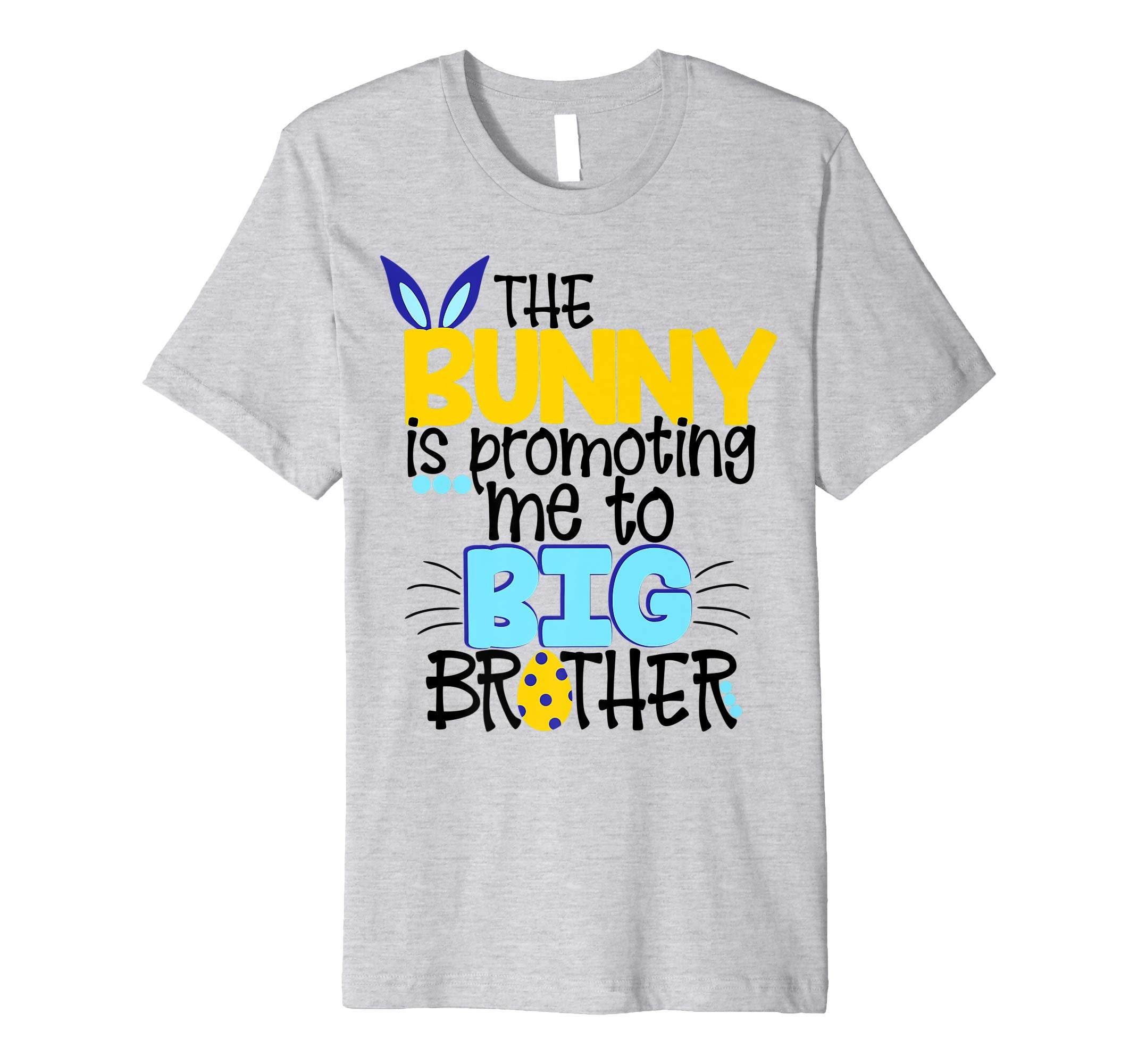 Easter Bunny Promoting Me To Big Brother Shirt Kids Pregnant