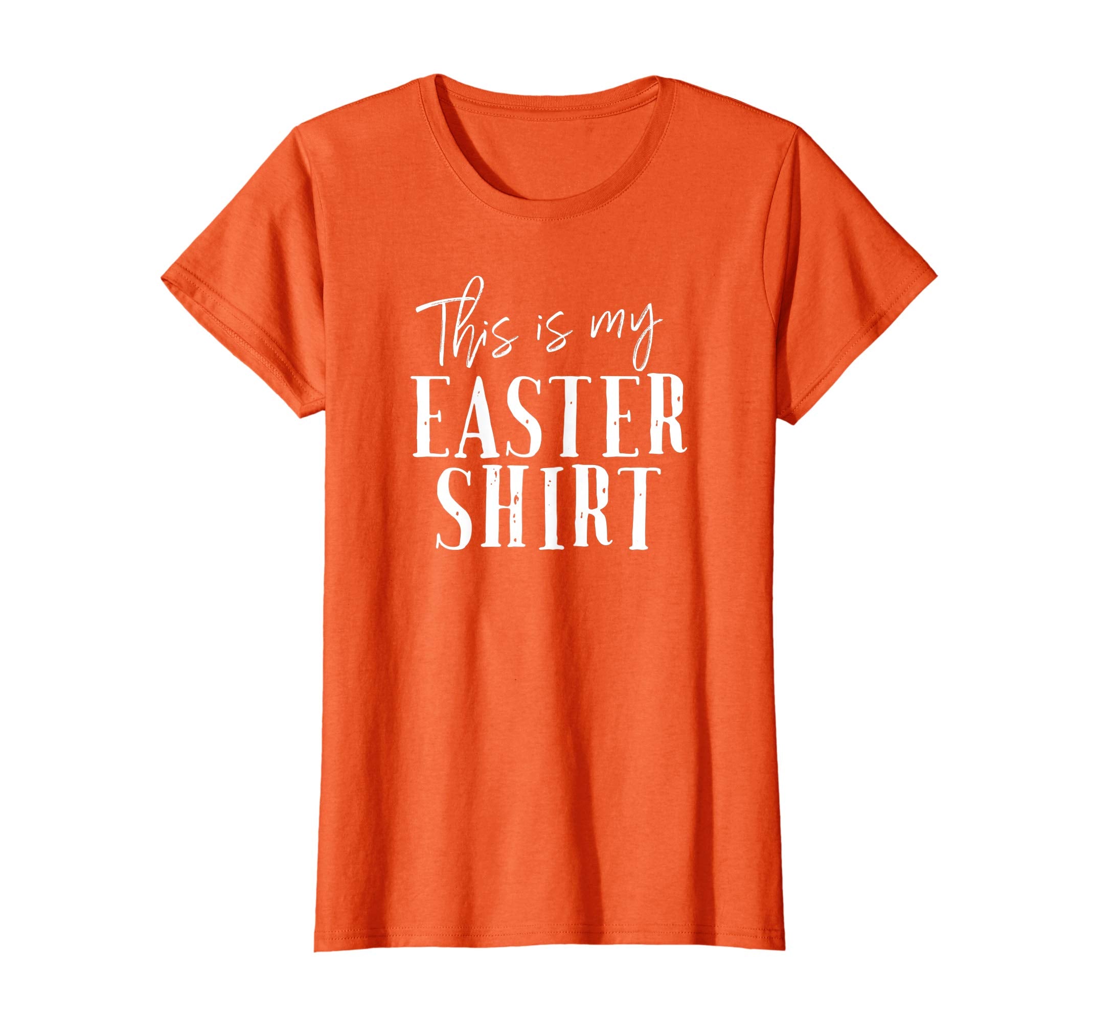 This Is My Easter Shirt Funny Costume Church Dressy Tee