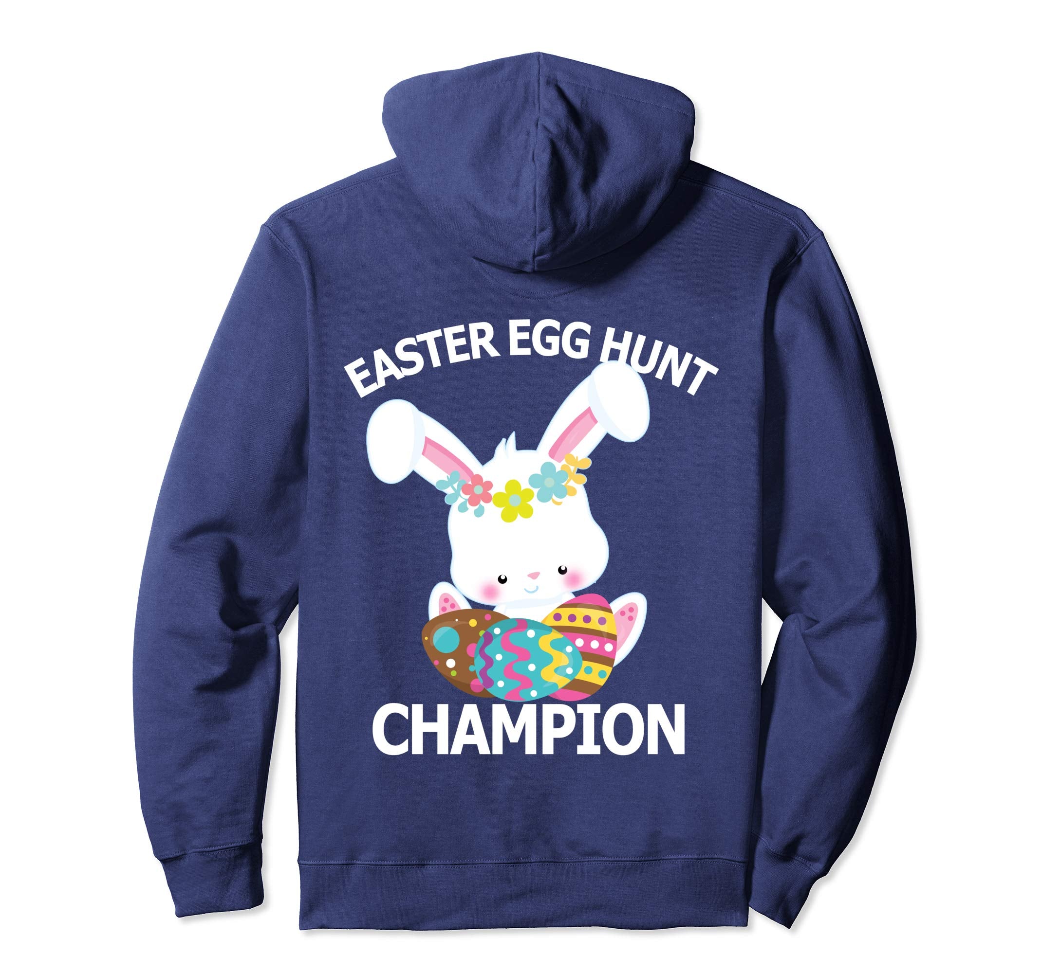 Easter Egg Hunt Champion Shirt Cute Bunny Hoody Hoodie