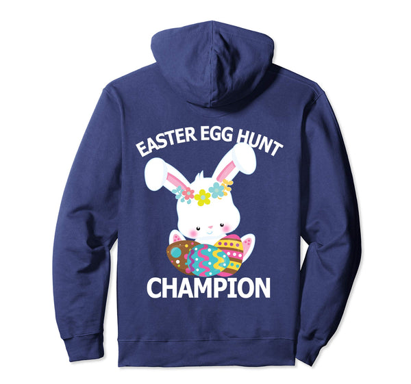 Easter Egg Hunt Champion Shirt Cute Bunny Hoody Hoodie