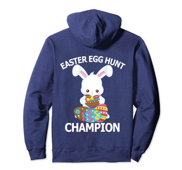 Easter Egg Hunt Champion Shirt Cute Bunny Hoody Hoodie