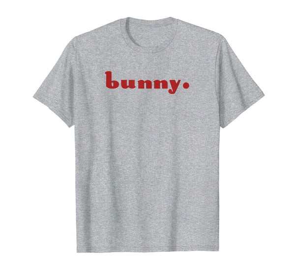 Bunny T Shirt Easter Day Funny Gift