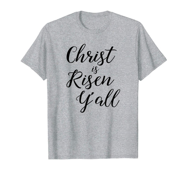 Christ is Risen Y'all Shirt Southern Easter Jesus Tee