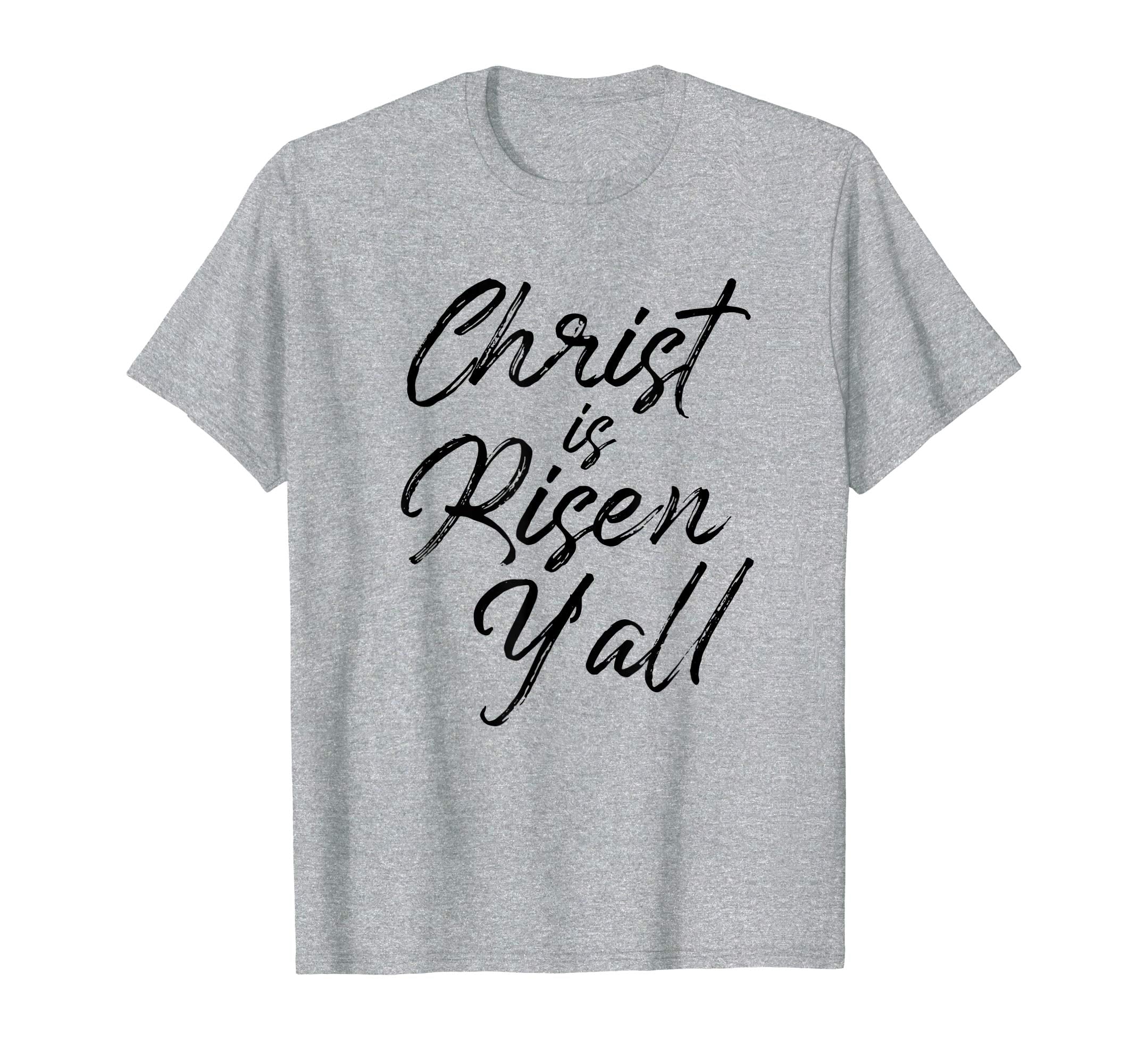 Christ is Risen Y'all Shirt Southern Easter Jesus Tee