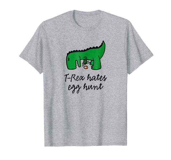 T-Rex hates egg hunt happy easter egg hunting bunny T-shirt