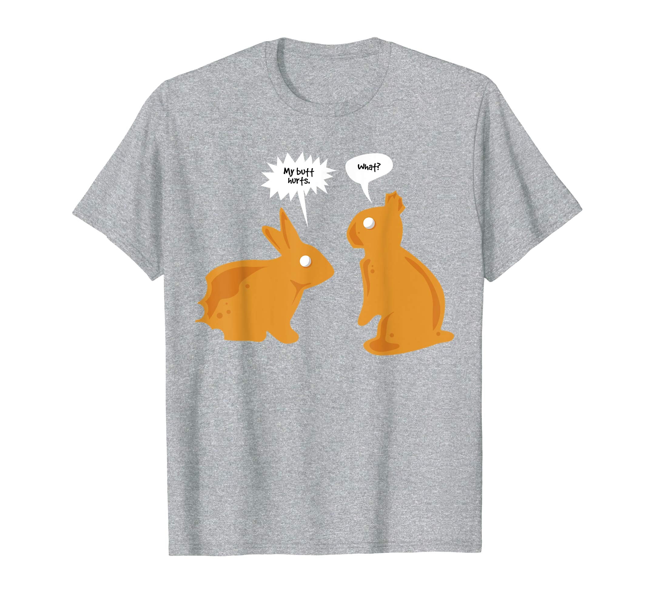 My Butt Hurts What Shirt | Funny Easter Bunny Lovers