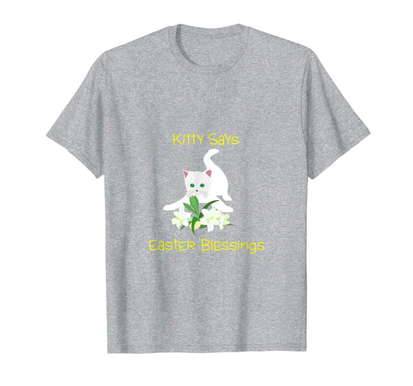 Kitty Says Easter Blessings Religious Children T-Shirt