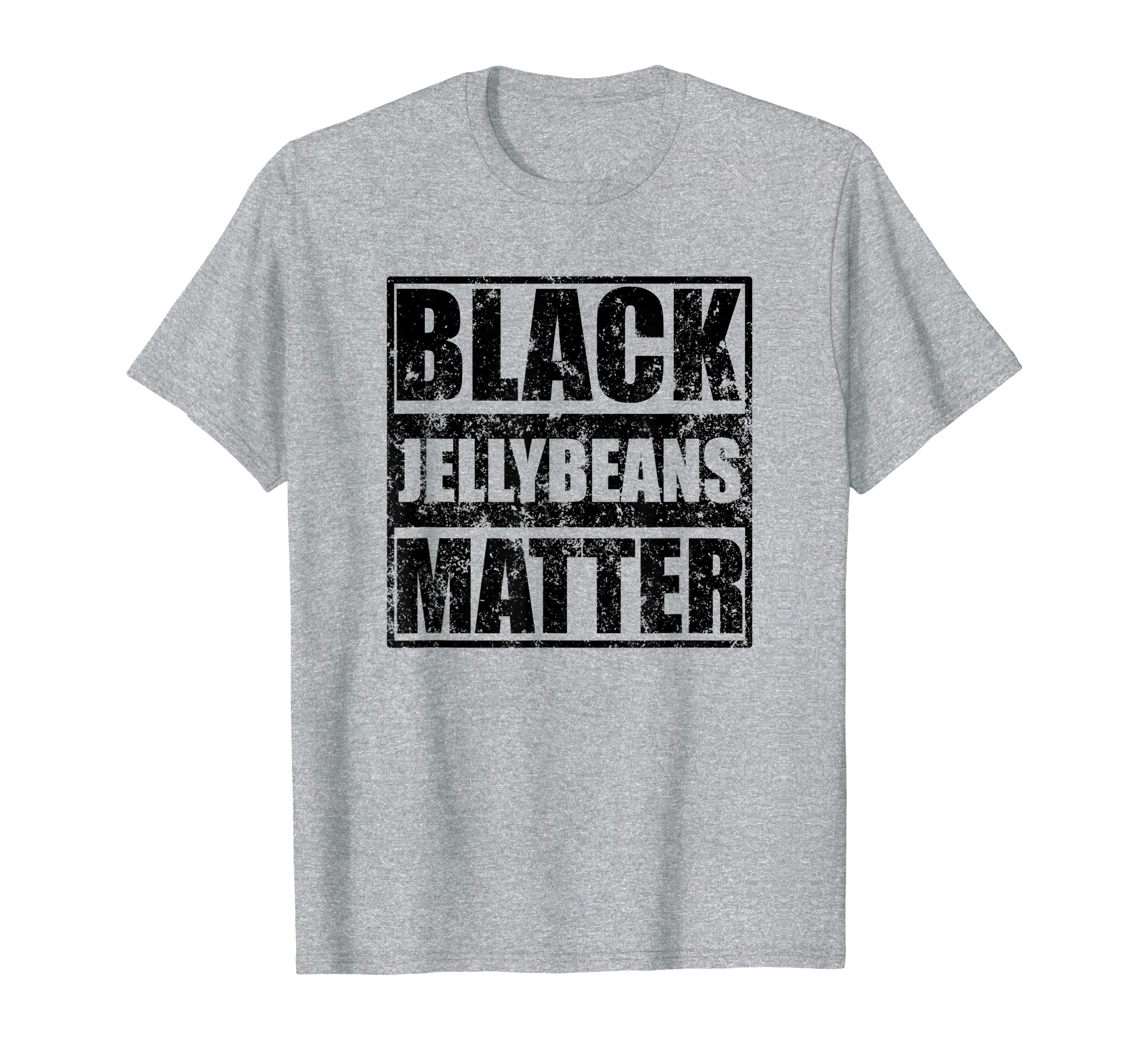 Mens Funny Easter Shirt Cool Gift Black Jelly Beans Matter