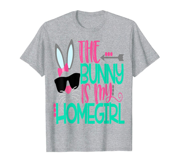 The Easter Bunny Is My Homegirl Shirt Cute Kids School Girls
