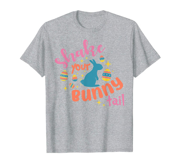 Funny Shake Your Bunny Tail Easter Egg T-Shirt