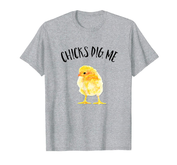 Chicks Dig Me Real Chick Happy Easter Spring T Shirt