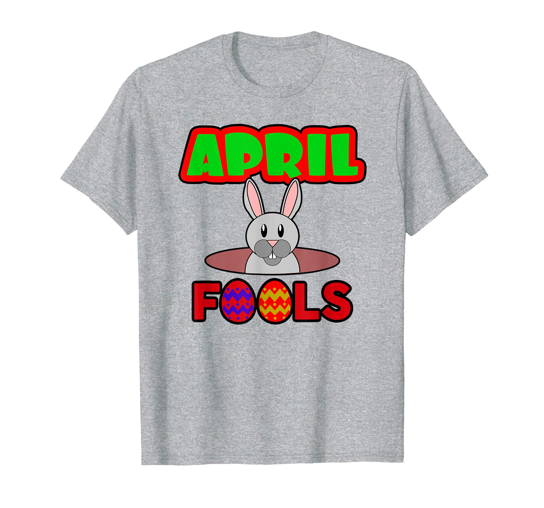 April Fools Happy Easter Bunny Shirt Gift